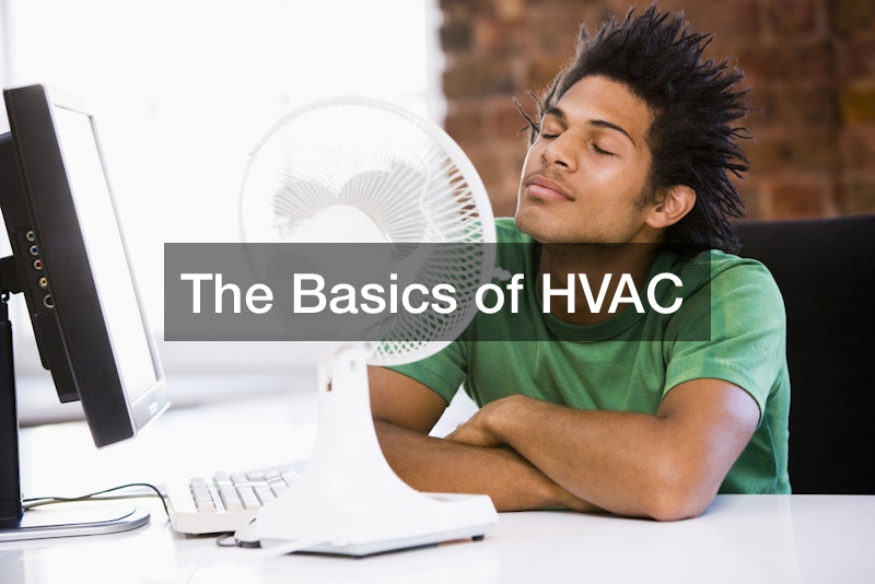 The Basics of HVAC